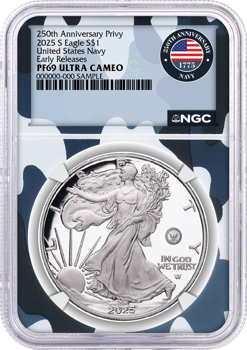 2025 S $1 1oz Silver Eagle 250th Anniversary United States Navy Privy NGC PF69 UCAM Early Releases Navy Camo Core and Label with OGP