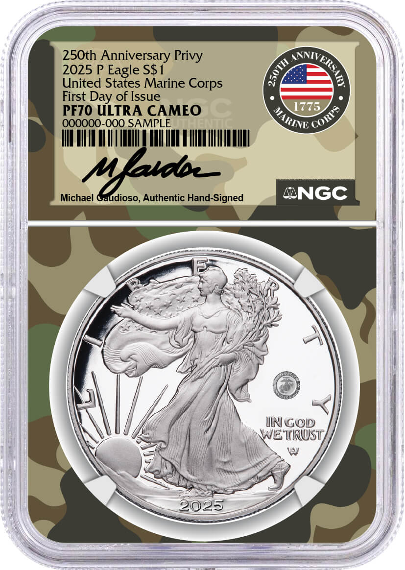 2025 P $1 1oz Silver Eagle 250th Anniversary United States Marine Corps Privy NGC PF70 UCAM First Day of Issue Gaudioso Signed Marine Corps Camo Core with OGP