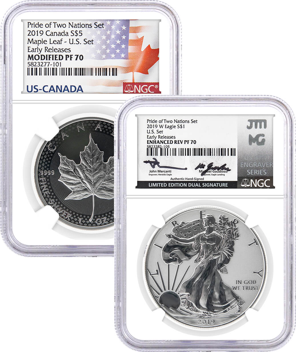 2019 Pride of Two Nations U.S. Set W $1 Silver Eagle NGC Enhanced Rev PF70 Mercanti/Gaudioso Signed Limited Edition Dual Signature MES + Canada $5 Maple Leaf NGC Modified PF70 US Canada Label 