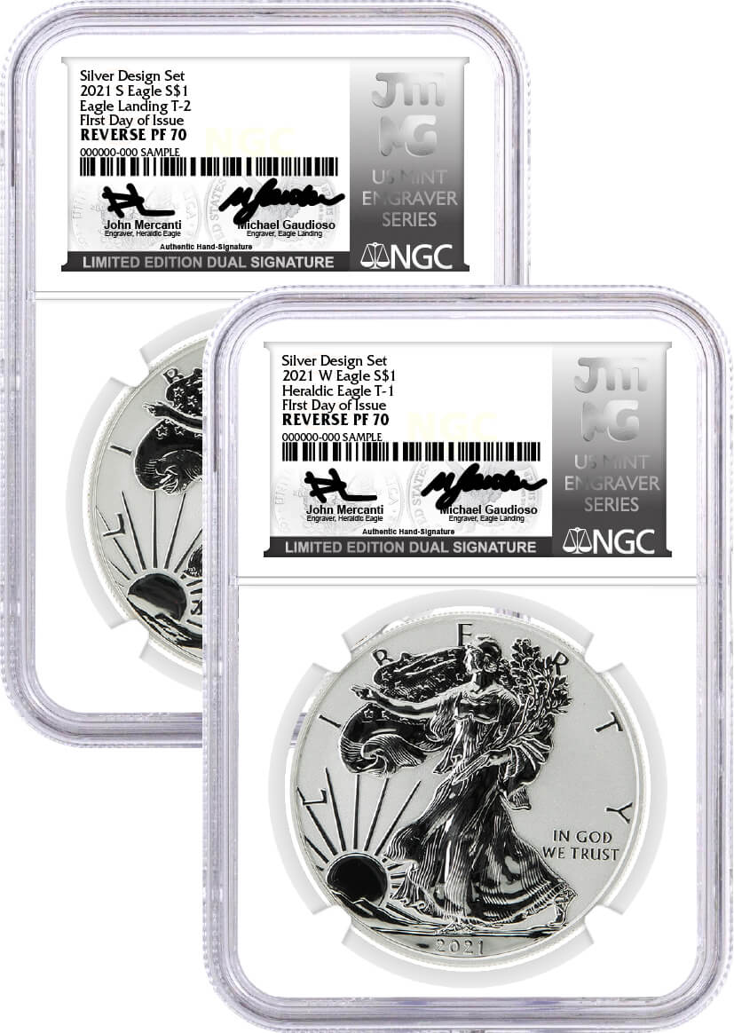 2021 WS $1 Silver Eagle T-1 & T-2 Reverse Proof 2-Coin Silver Design Set NGC Reverse PF70 First Day of Issue Mercanti/Gaudioso Signed Limited Edition Dual Signature U.S. Mint Engraver Series
