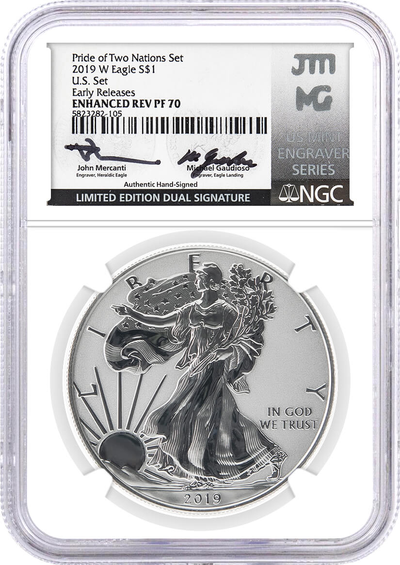 2019 Pride of Two Nations U.S. Set W $1 Silver Eagle NGC Enhanced Rev PF70 Mercanti/Gaudioso Signed Limited Edition Dual Signature MES + Canada $5 Maple Leaf NGC Modified PF70 US Canada Label 
