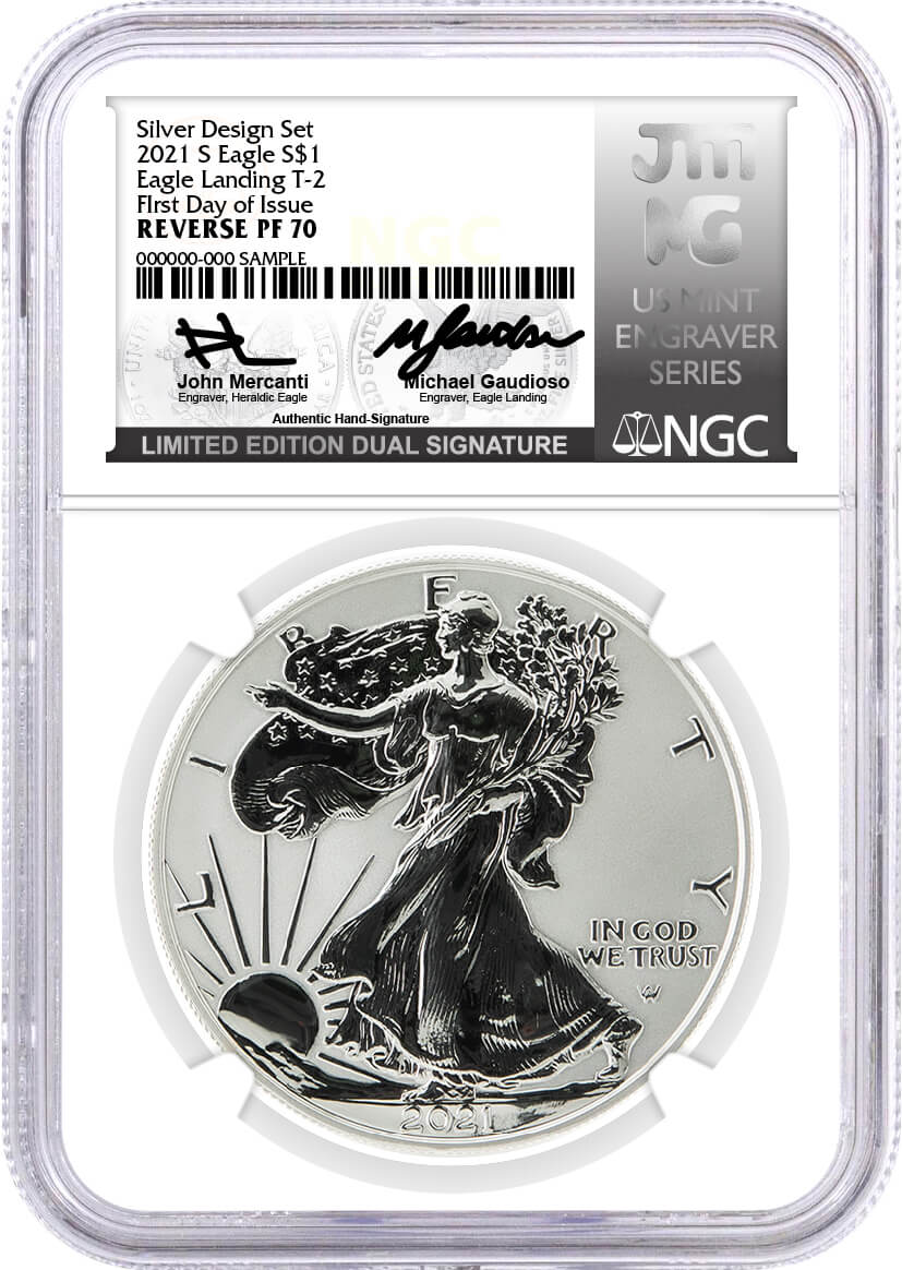 2021 WS $1 Silver Eagle T-1 & T-2 Reverse Proof 2-Coin Silver Design Set NGC Reverse PF70 First Day of Issue Mercanti/Gaudioso Signed Limited Edition Dual Signature U.S. Mint Engraver Series