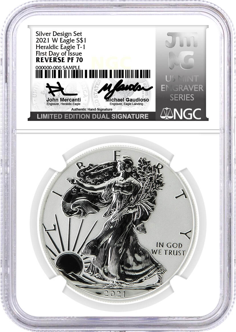 2021 WS $1 Silver Eagle T-1 & T-2 Reverse Proof 2-Coin Silver Design Set NGC Reverse PF70 First Day of Issue Mercanti/Gaudioso Signed Limited Edition Dual Signature U.S. Mint Engraver Series