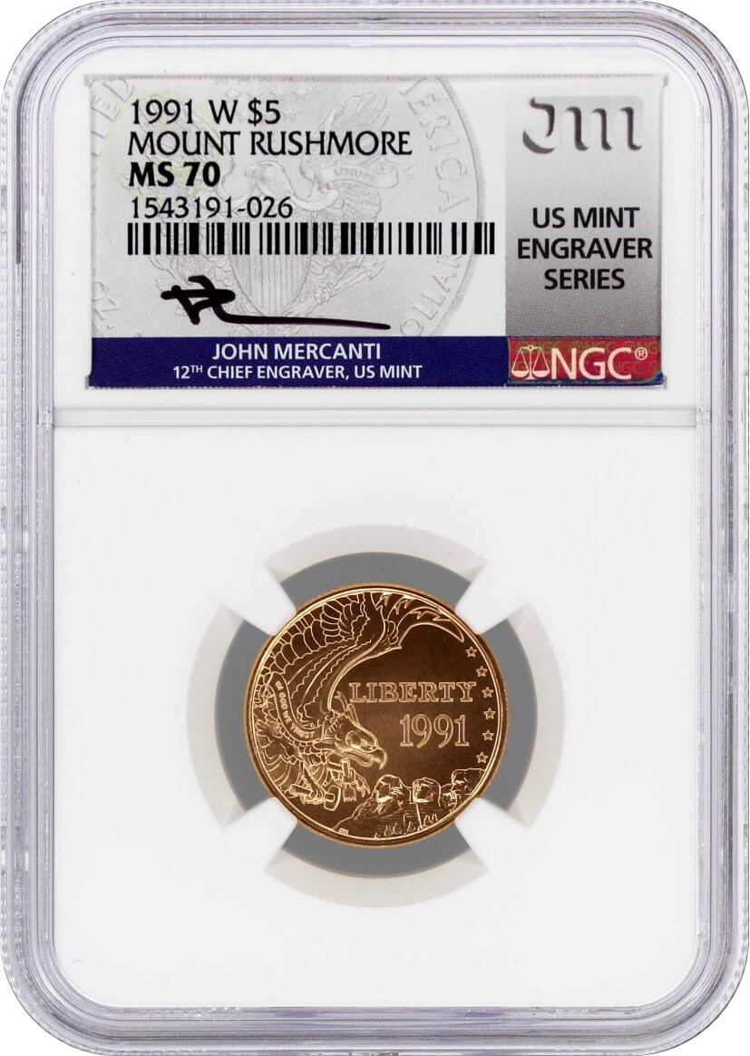1991 W $5 Gold Mount Rushmore Golden Anniversary NGC MS70 Mercanti Signed U.S. Mint Engraver Series Masters Collection