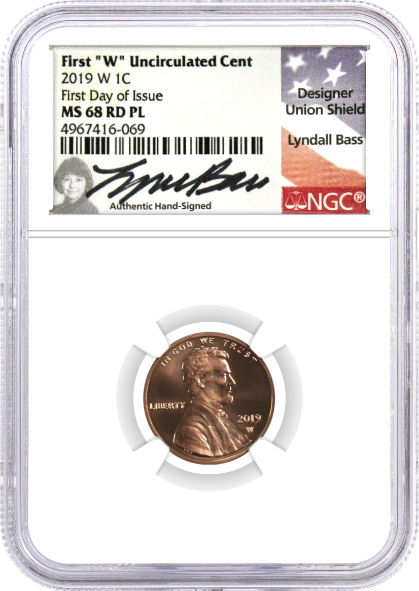 2019 W Lincoln Cent NGC MS68 RD PL Proof Like First Day of Issue Lyndall Bass Signed Flag Label  