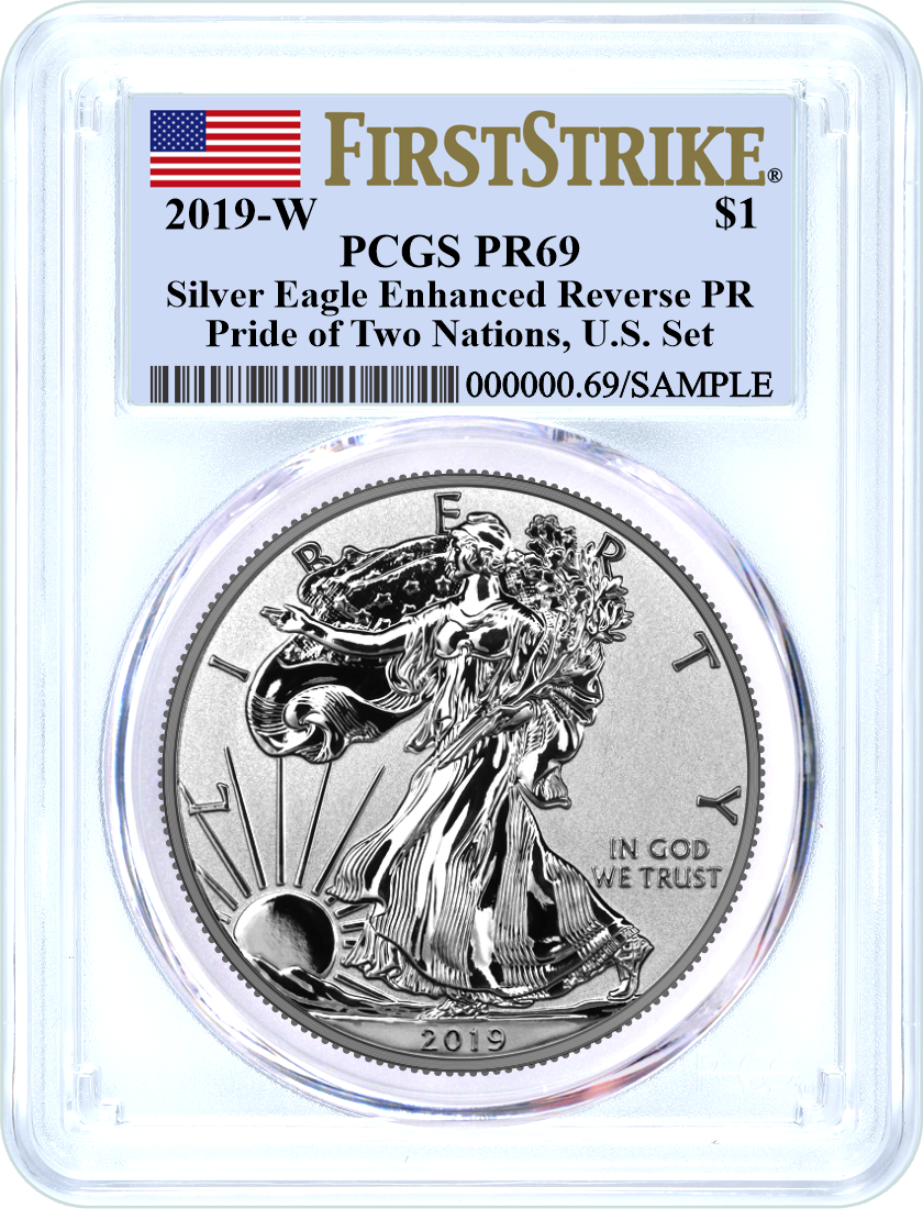 2019 W $1 Pride of Two Nations Silver Eagle Enhanced Reverse Proof PCGS PR69 First Strike Flag Label