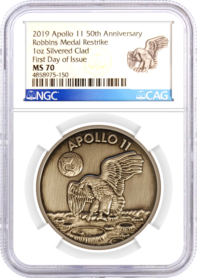 2019 Apollo 11 50th Anniversary 1oz Silvered Clad Robbins Medal Restrike NGC MS70 First Day of Issue