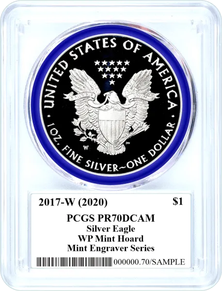 2017 W (2020) Silver Eagle W.P. Mint Hoard PCGS PR70 DCAM Mercanti Signed Mint Engraver Series
