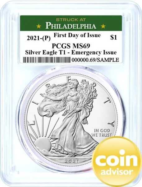 2021 (P) $1 Silver Eagle Emergency Issue Type 1 PCGS MS69 First Day of Issue Struck at Philadelphia Label
