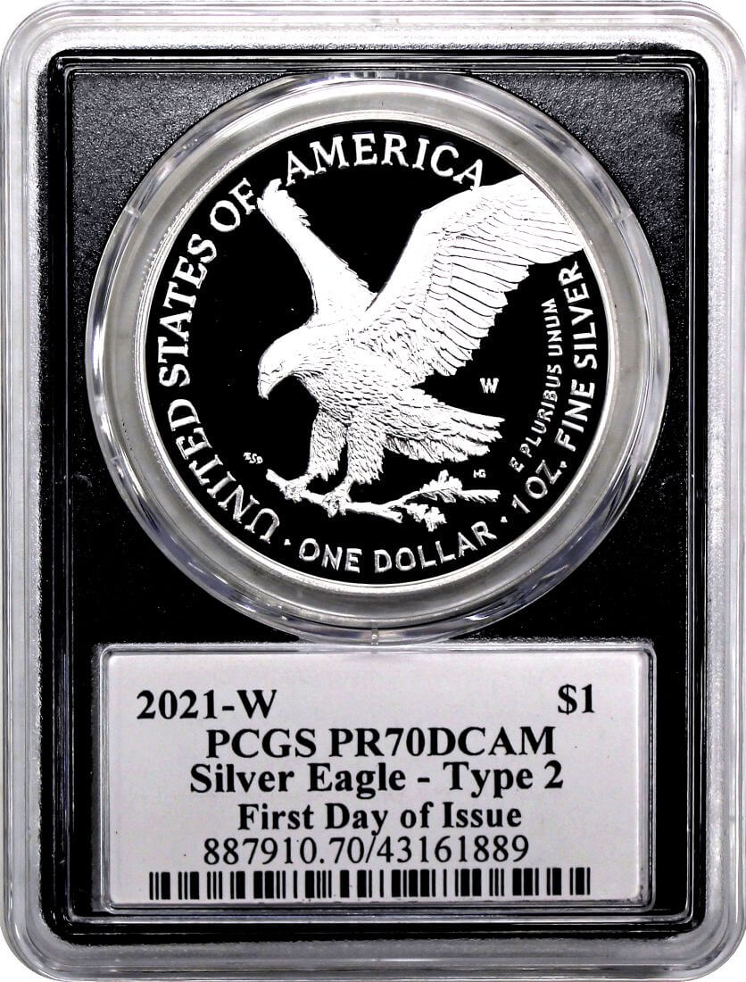 2021 W $1 Proof Silver Eagle Type 2 PCGS PR70 DCAM First Day of Issue Damstra Signed
