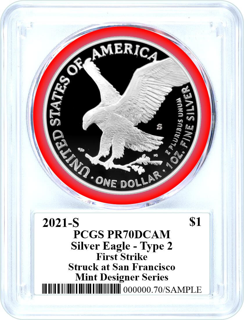 2021 S $1 Proof Silver Eagle Type 2 PCGS PR70 DCAM First Strike Damstra Signed Mint Designer Series