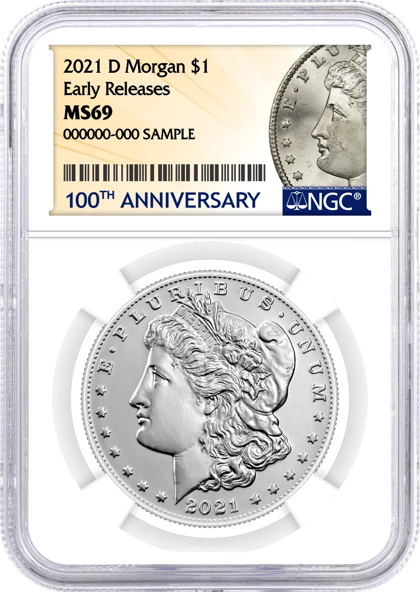 2021 D $1 Morgan Dollar NGC MS69 Early Releases 100th Anniversary Label