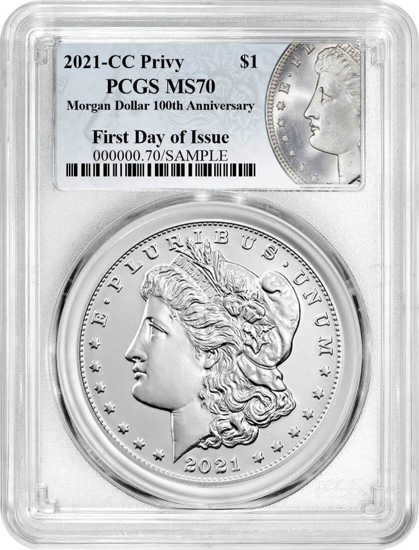 2021 $1 CC Morgan Dollar Privy Mark PCGS MS70 First Day of Issue 100th Anniversary Label