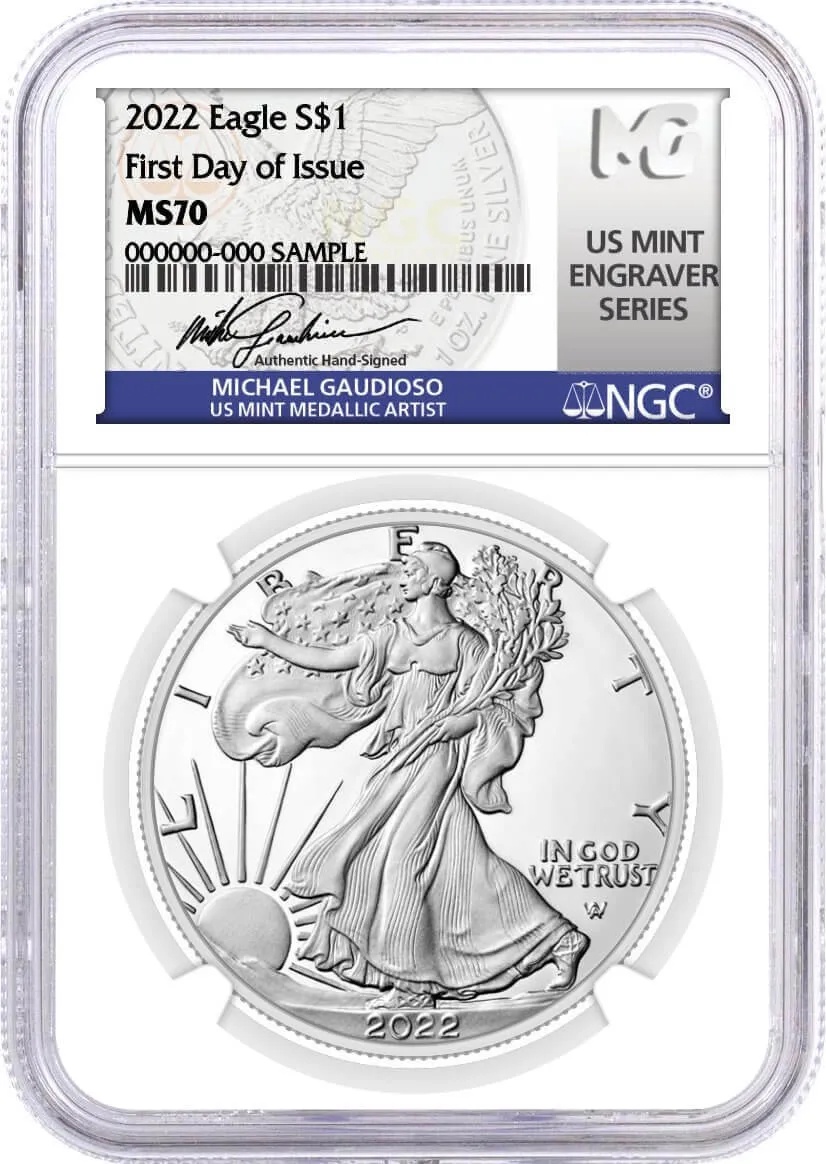 2022 Silver Eagle NGC MS70 First Day of Issue Gaudioso Signed U.S. Mint Engraver Series 