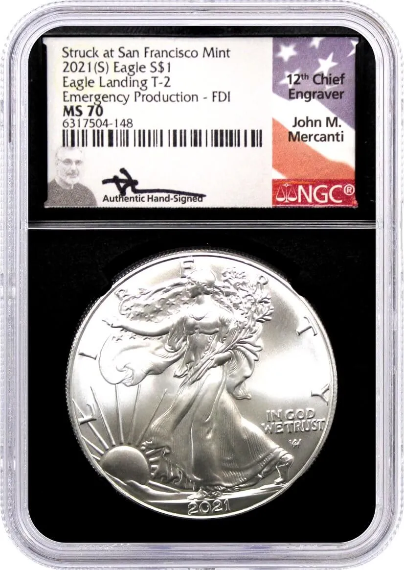 2021 (S) $1 Silver Eagle Type 2 Struck at San Francisco Mint Emergency Production NGC MS70 First Day of Issue Mercanti Signature Black Core