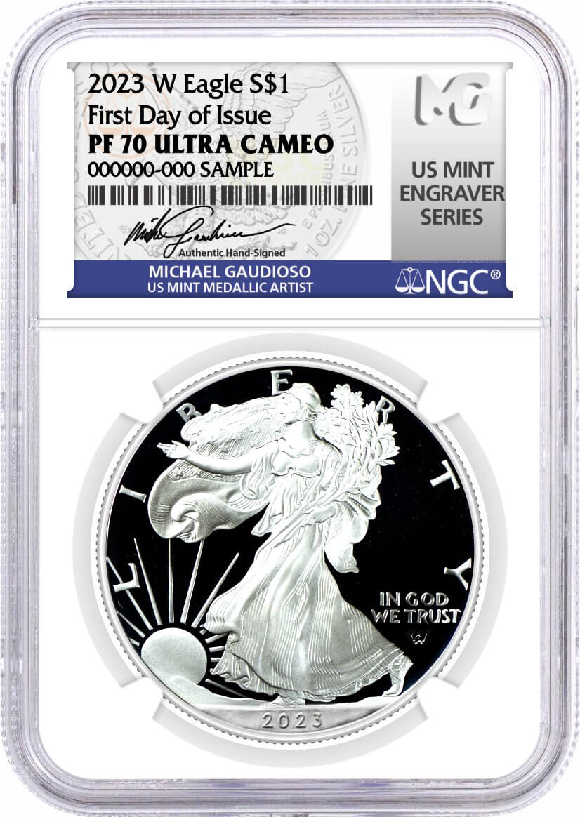 2023 W $1 1 oz Proof Silver Eagle NGC PF70 UCAM First Day of Issue Gaudioso Signed U.S. Mint Engraver Series