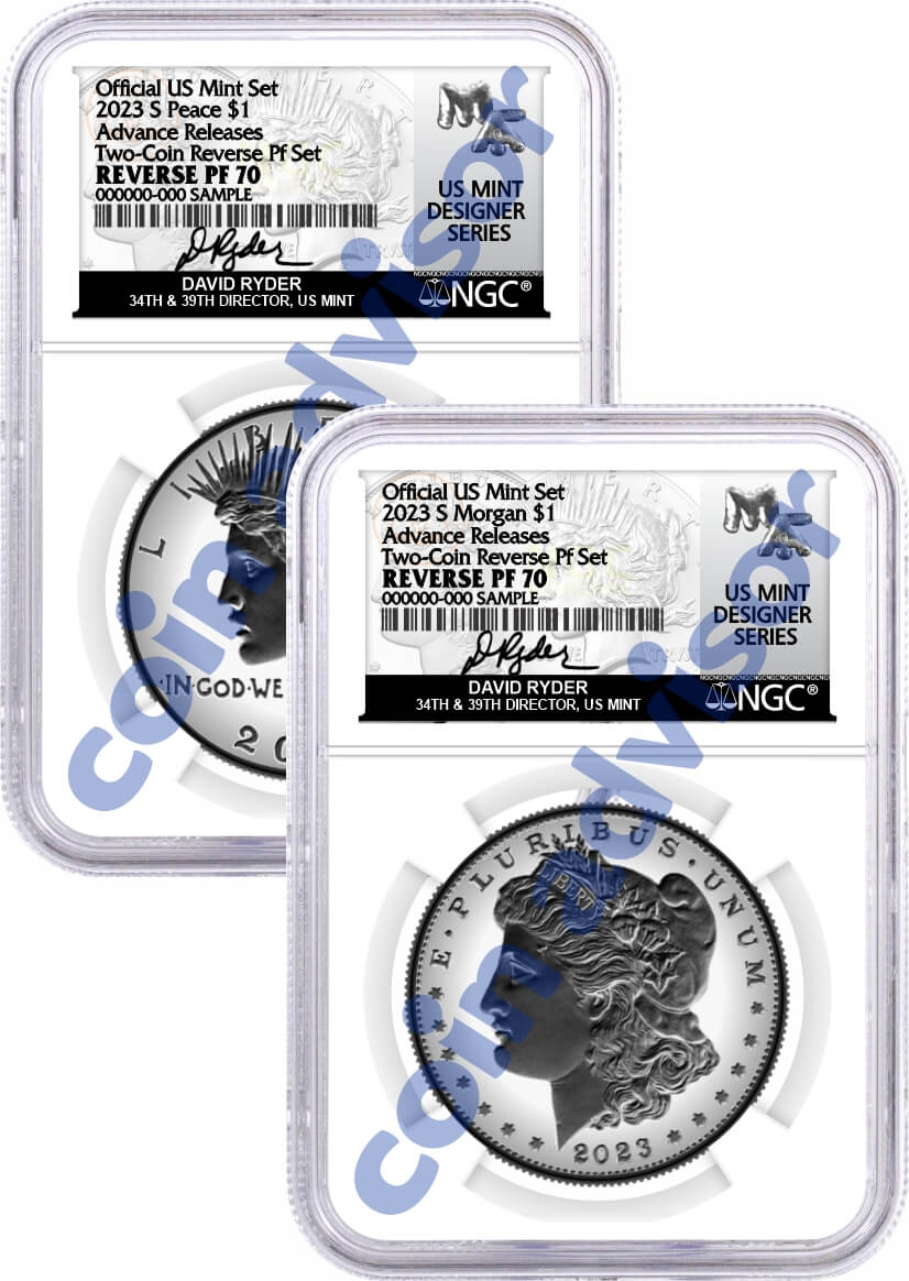 2023 S $1 Reverse Proof Morgan Dollar and Peace Dollar 2 Coin Set NGC Reverse PF70 Advance Releases Ryder Signed U.S. Mint Designer Series