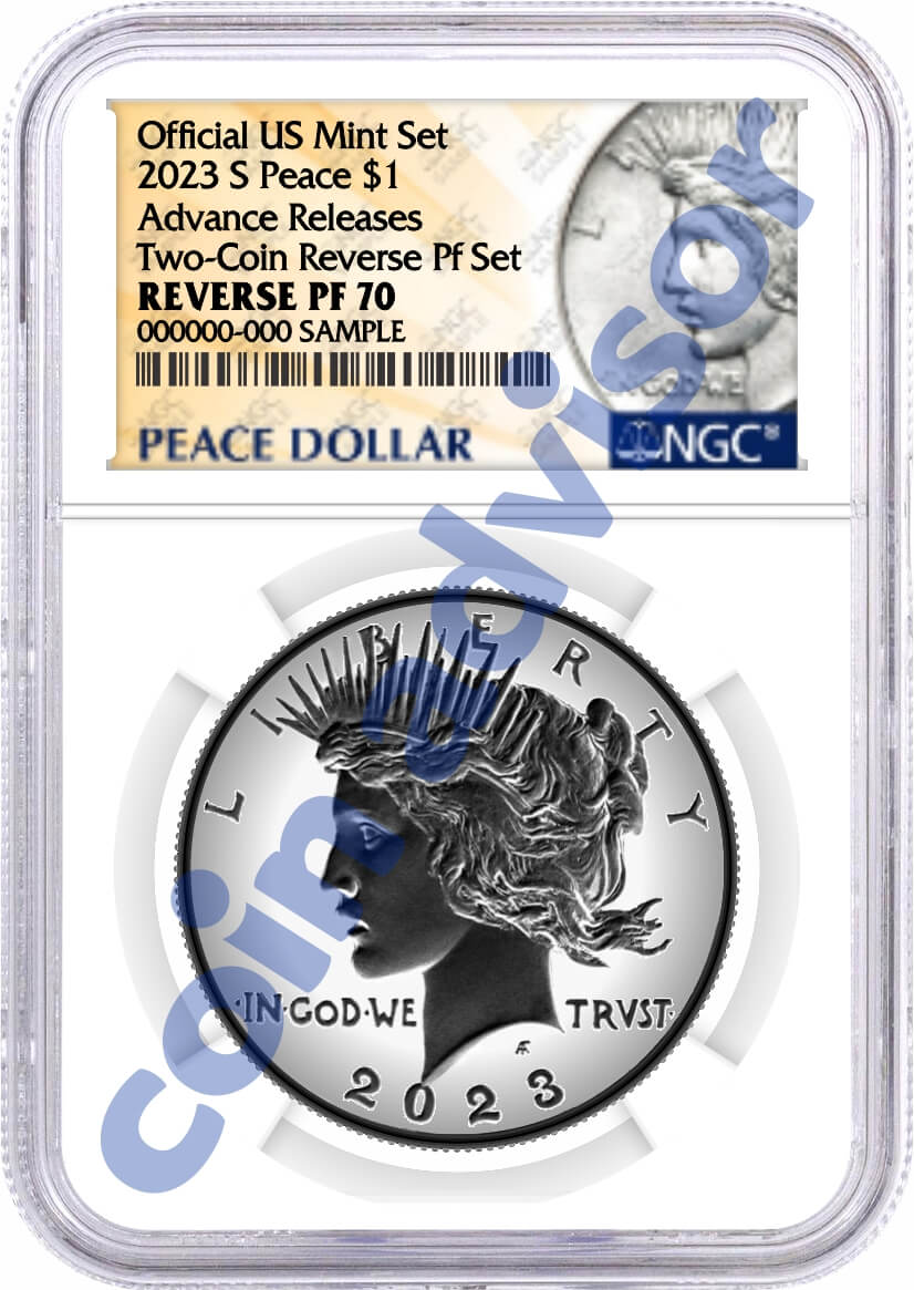 2023 S $1 Reverse Proof Morgan Dollar and Peace Dollar 2 Coin Set NGC Reverse PF70 Advance Releases Design Label