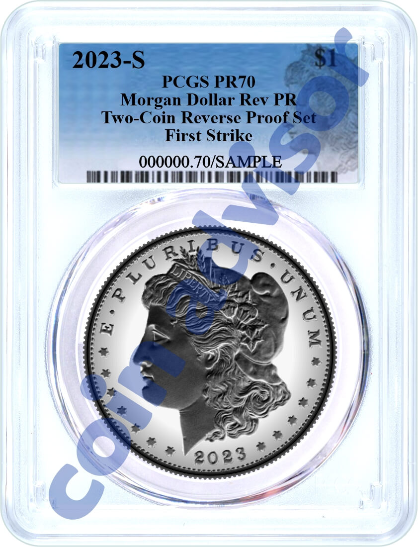 2023 S $1 Reverse Proof Morgan Dollar and Peace Dollar 2 Coin Set PCGS Reverse PR70 First Strike Blue Design Label