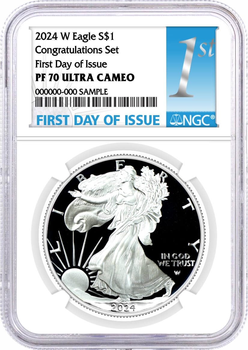 2024 W $1 1 oz Proof Silver Eagle Congratulations Set NGC PF70 Ultra Cameo First Day of Issue 1st Label