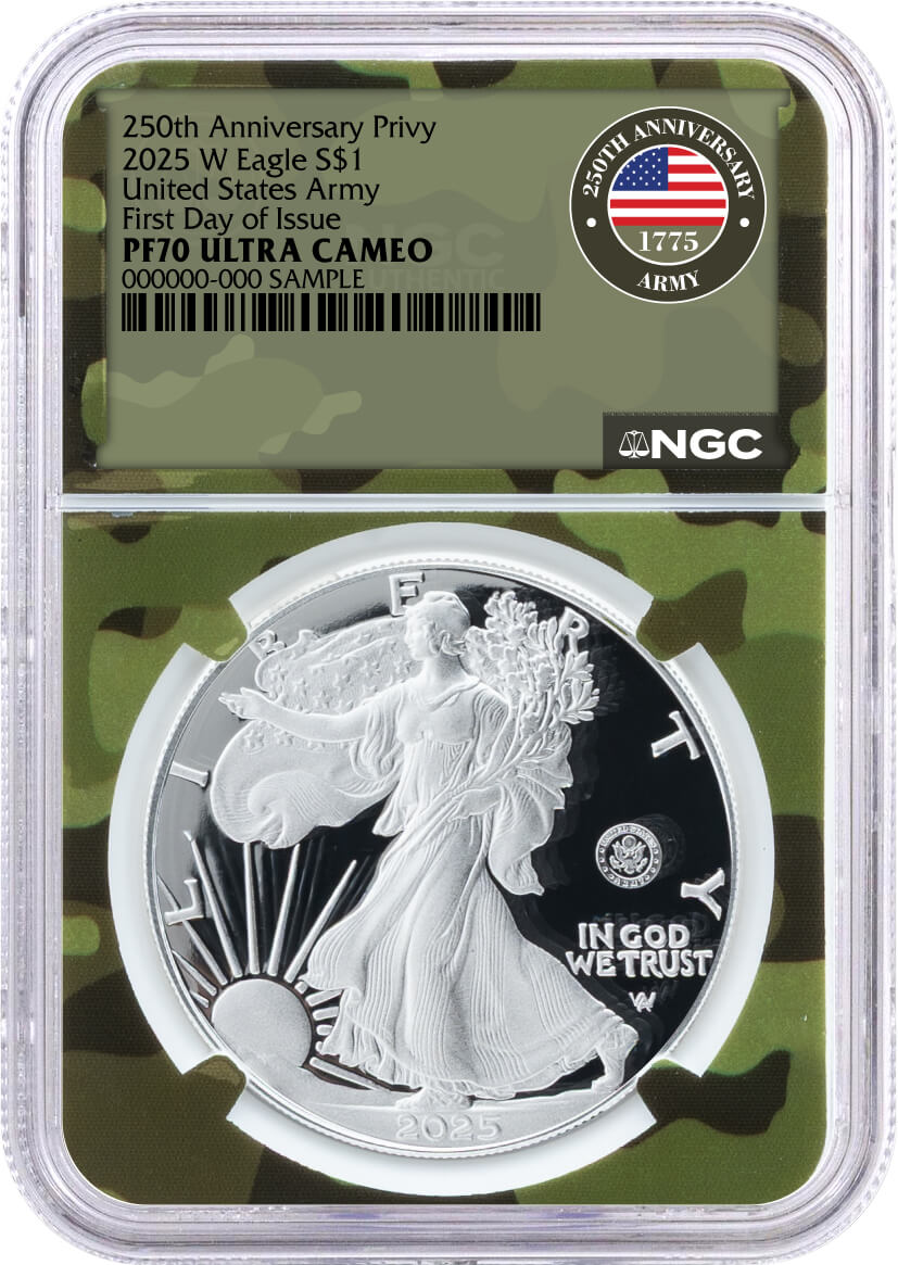 2025 W $1 1oz Silver Eagle 250th Anniversary United States Army Privy NGC PF70 UCAM First Day of Issue Army Camo Core and Label with OGP