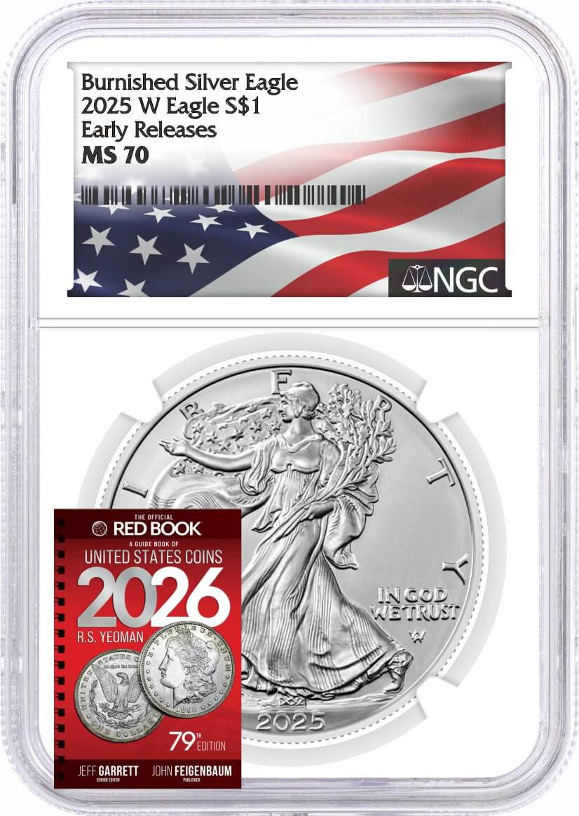 2025 W $1 1 oz Burnished Silver Eagle NGC MS70 Early Releases Flag Label with Bonus 2026 Red Book