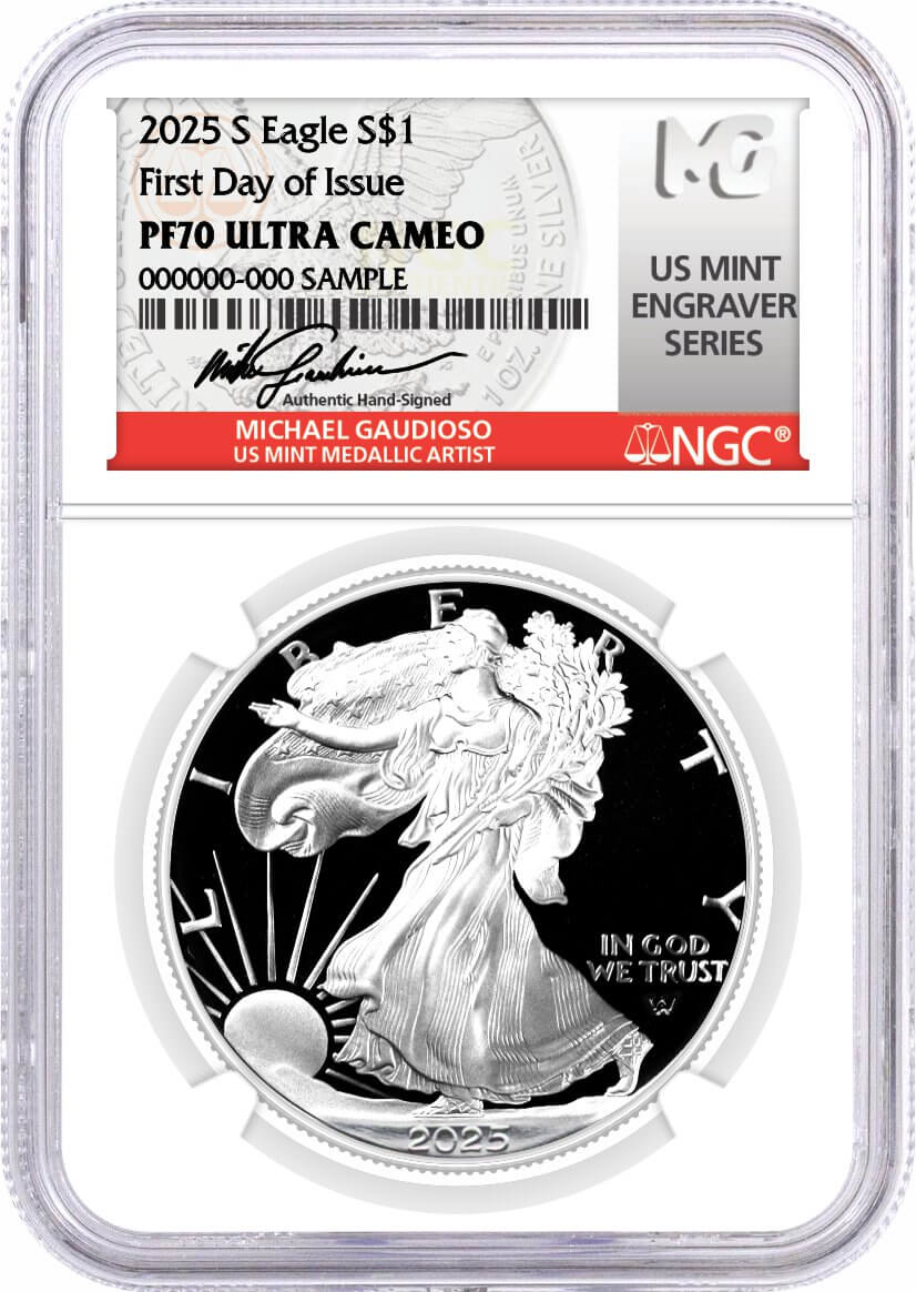 2025 S $1 1 oz Proof Silver Eagle NGC PF70 UCAM First Day of Issue Gaudioso Signed US Mint Engraver Series