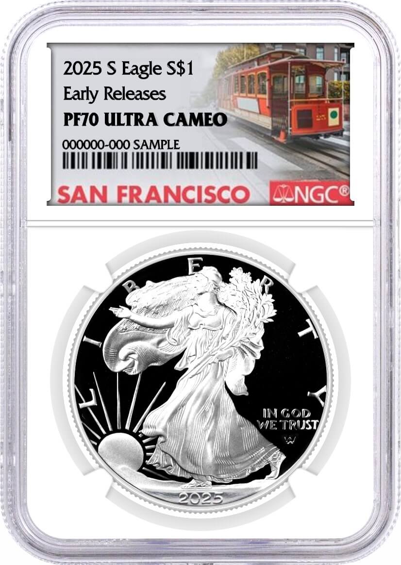 2025 S $1 1 oz Proof Silver Eagle NGC PF70 Ultra Cameo Early Releases San Francisco Cable Car Label