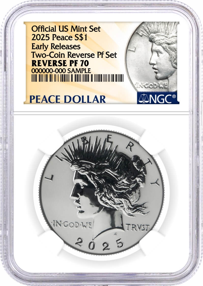 2025 S $1 Reverse Proof Silver Morgan Dollar and Peace Dollar 2-Coin Set NGC Reverse PF70 Early Releases Design Label
