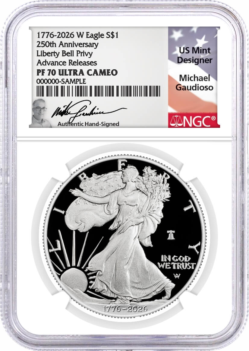 1776-2026 W $1 1 oz 250th Anniversary Liberty Bell Privy Proof Silver Eagle NGC PF70 UCAM Advance Releases Gaudioso Signed Flag Label