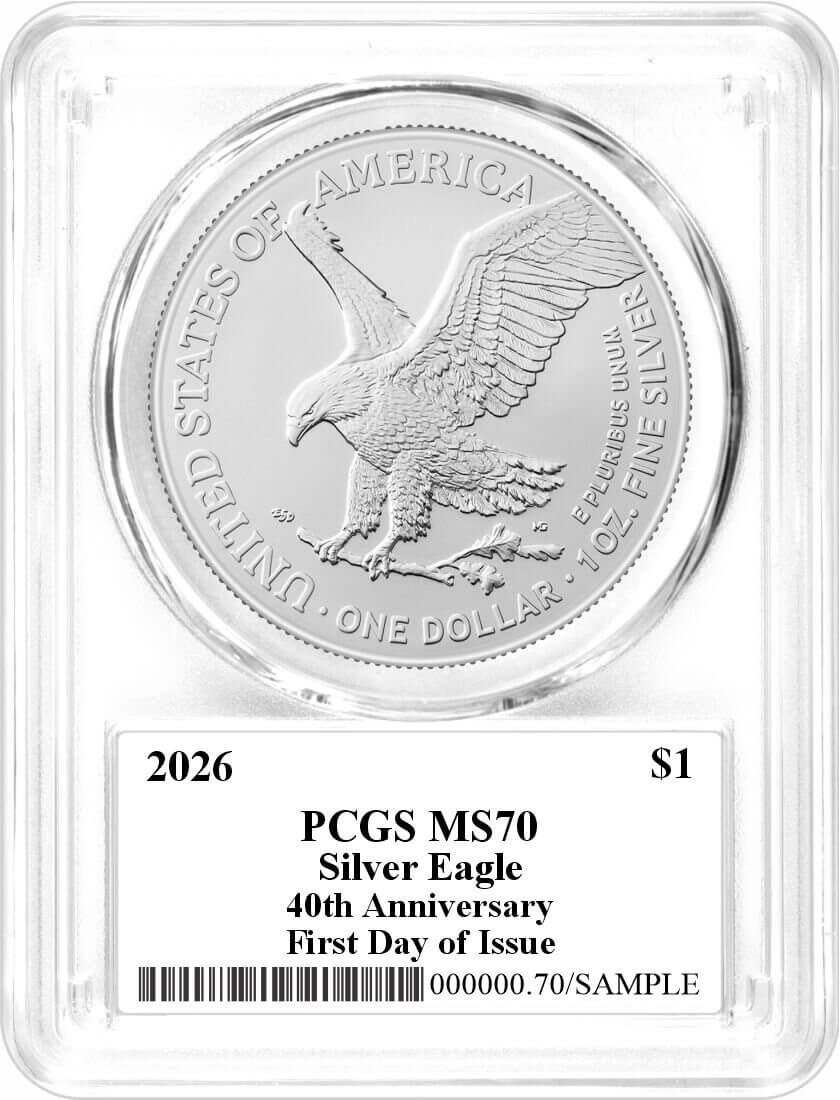 2026 $1 Silver Eagle 40th Anniversary PCGS MS70 First Day of Issue Damstra Signed Flag Label