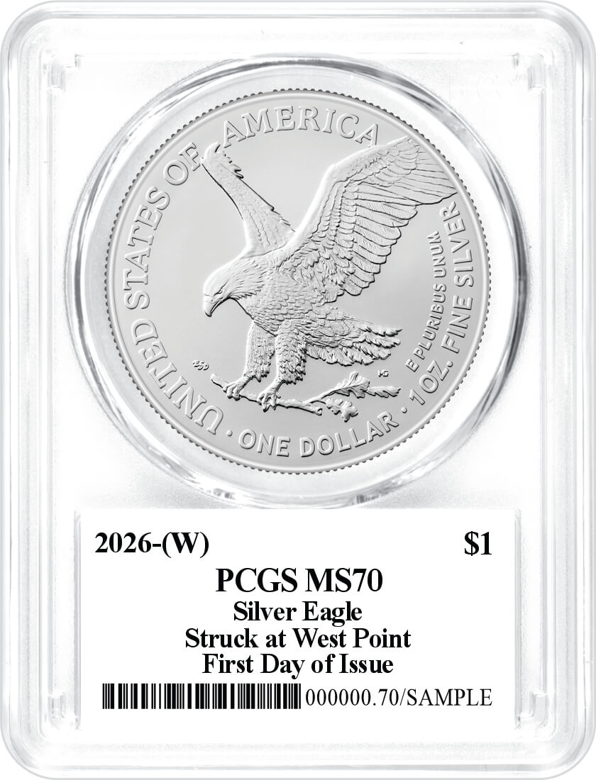 2026 (W) $1 1 oz Silver Eagle Struck at West Point PCGS MS70 First Day of Issue Damstra Signed Flag Label