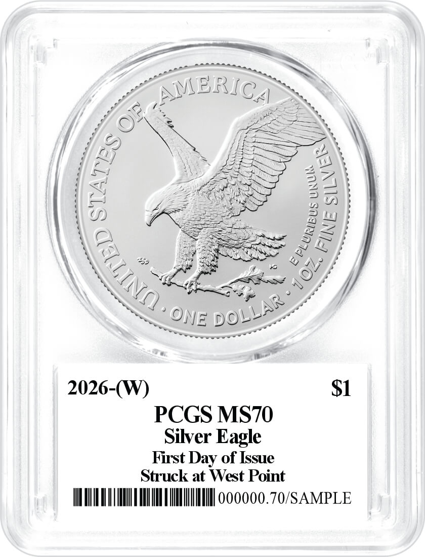 2026 (W) $1 Silver Eagle Struck at West Point PCGS MS70 First Day of Issue Damstra Signed Flag Label