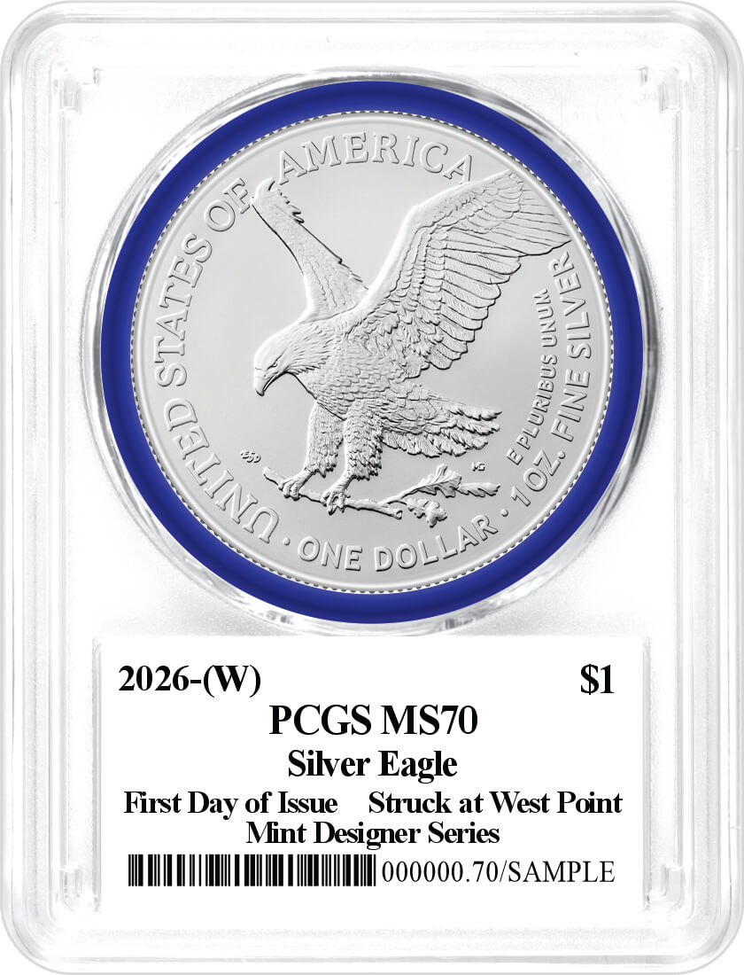 2026 (W) $1 Silver Eagle Struck at West Point PCGS MS70 First Day of Issue Damstra Signed Mint Designer Series