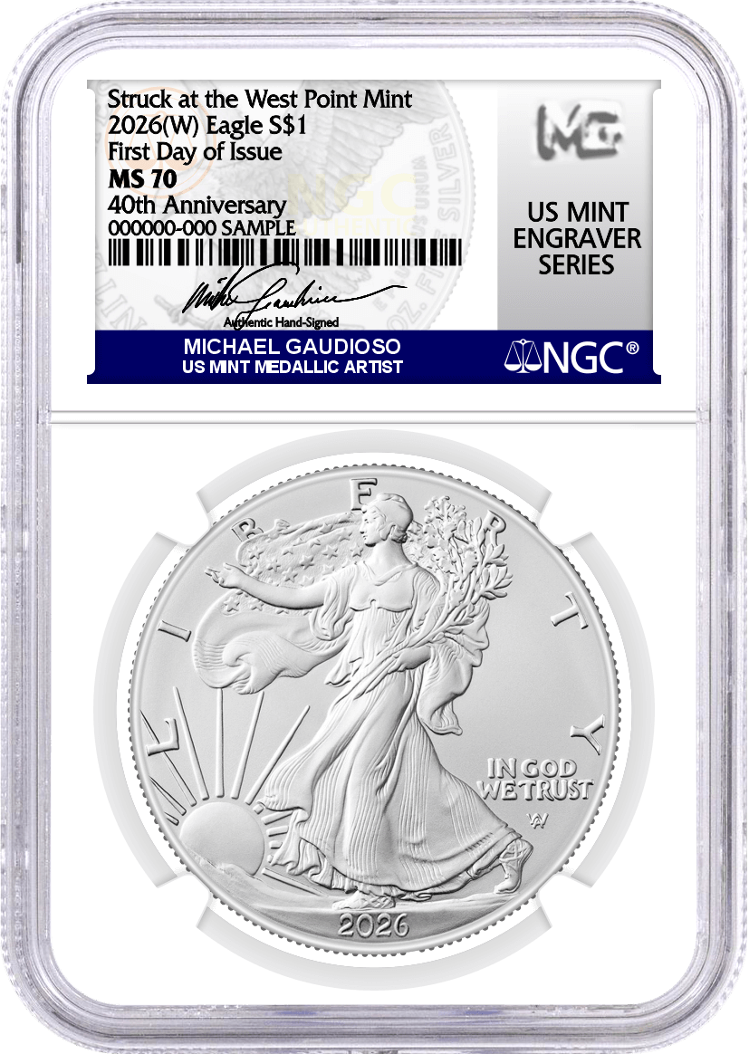 2026 (W) $1 1 oz Silver Eagle Struck at West Point NGC MS70 First Day of Issue Gaudioso Signed U.S. Mint Engraver Series