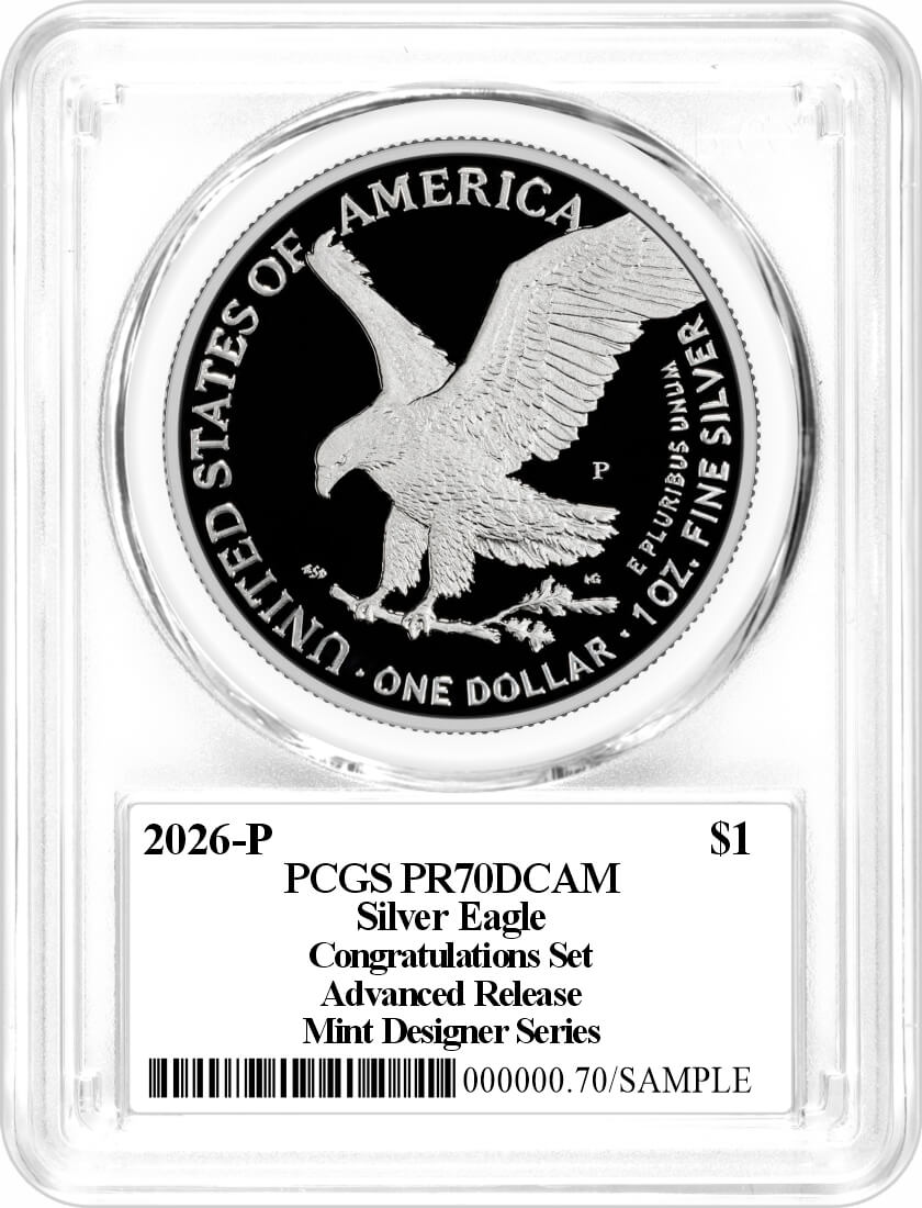 2026 P $1 1 oz Proof Silver Eagle Congratulations Set PCGS PR70 DCAM Advanced Release Damstra Signed Mint Designer Series