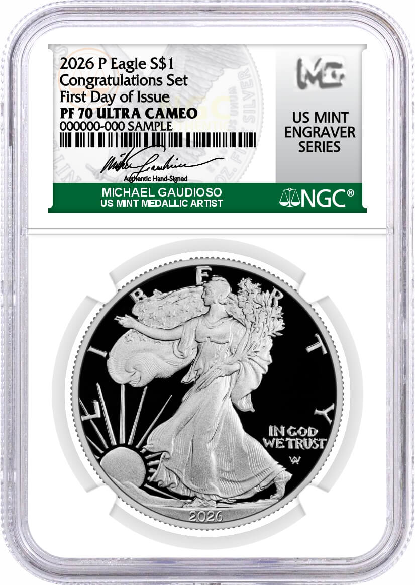 2026 P $1 1oz Proof Silver Eagle Congratulations Set NGC PF70 UCAM First Day of Issue Gaudioso Signed U.S. Mint Engraver Series