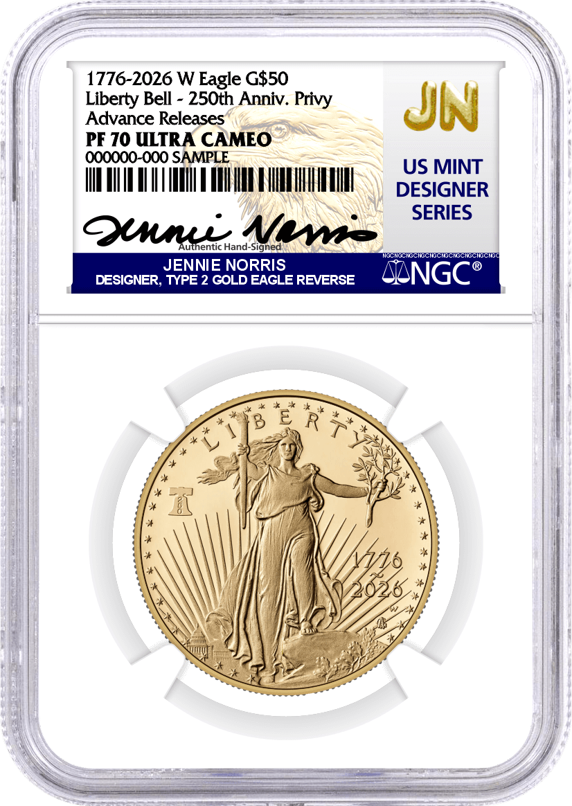 1776-2026 W $50 1 oz 250th Anniversary Liberty Bell Privy Proof Gold Eagle NGC PF70 Ultra Cameo Advance Releases Norris Signed U.S. Mint Designer Series