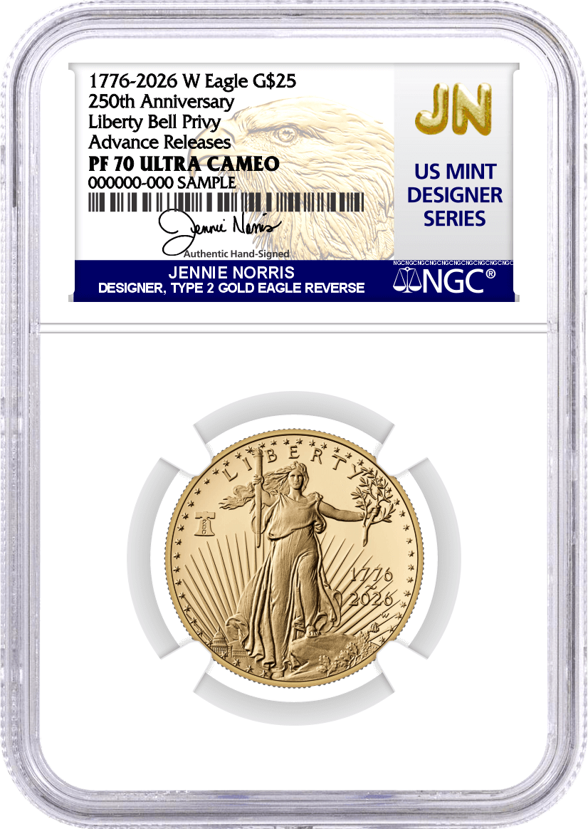 1776-2026 W $25 1/2 oz 250th Anniversary Liberty Bell Privy Proof Gold Eagle NGC PF70 Ultra Cameo Advance Releases Norris Signed U.S. Mint Designer Series