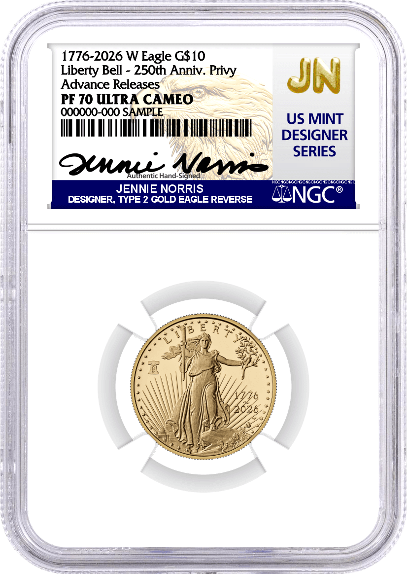 1776-2026 W $10 1/4 oz 250th Anniversary Liberty Bell Privy Proof Gold Eagle NGC PF70 Ultra Cameo Advance Releases Norris Signed U.S. Mint Designer Series