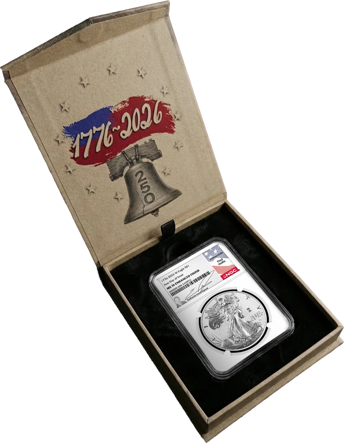 1776-2026 W $1 1 oz 250th Anniversary Liberty Bell Privy Enhanced Uncirculated Silver Eagle NGC MS70 First Day of Issue Hollis Signed Flag Label with Bonus 1776 Display Case