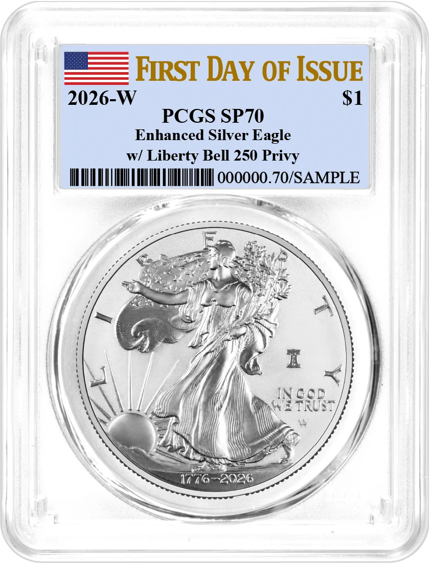 1776-2026 W $1 1 oz 250th Anniversary Liberty Bell Privy Enhanced Uncirculated Silver Eagle PCGS SP70 First Day of Issue Flag Label