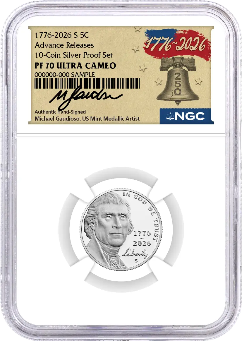 2026 S Semiquincentennial Silver Proof 10-Coin Set NGC PF70 UCAM Advance Releases Gaudioso Signed 1776 Freedom Label with Coin Advisor 10-Slab Box