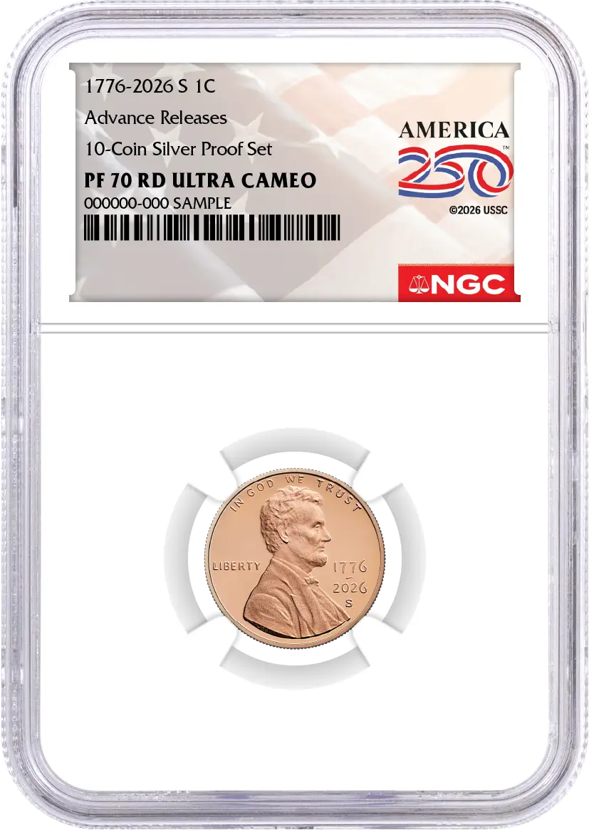 2026 S Semiquincentennial Silver Proof 10-Coin Set NGC PF70 UCAM Advance Releases America250™ Label with Coin Advisor 10-Slab Box