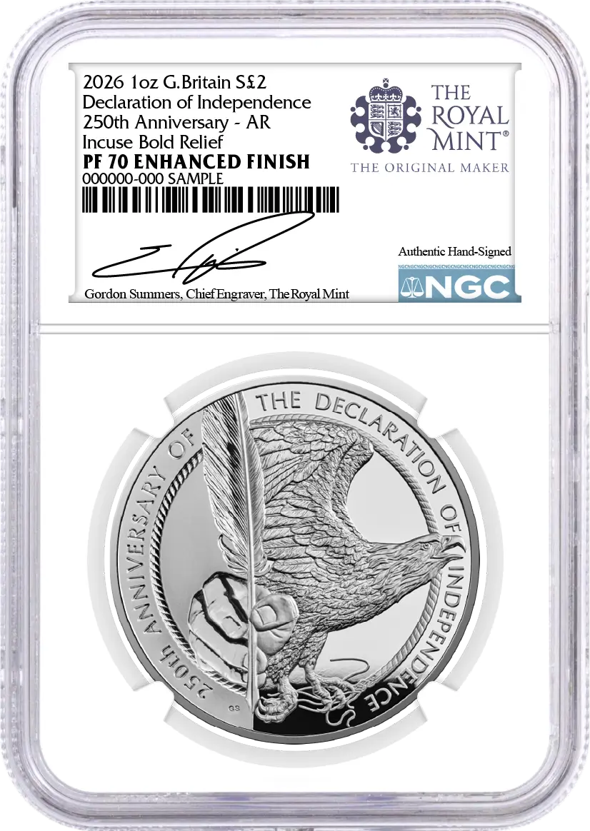 2026 G. Britain £2 1 oz Proof Silver Declaration of Independence Incused Bold Relief NGC PF70 ENHANCED FINISH Advance Releases Summers Signed Royal Mint Label with OGP