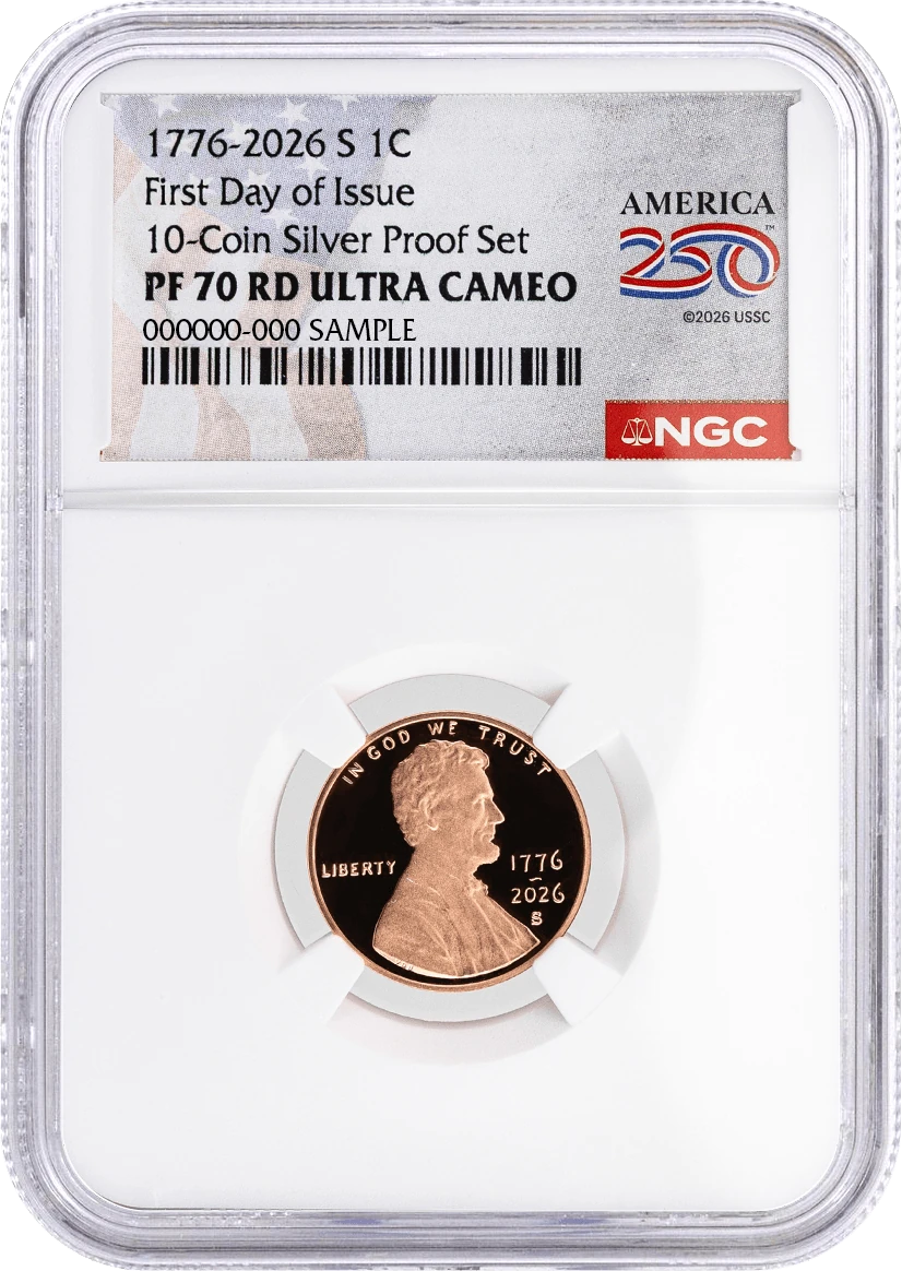 2026 S 1C Semiquincentennial Silver Proof Set Lincoln Cent NGC PF70 UCAM First Day of Issue America250™ Label #2