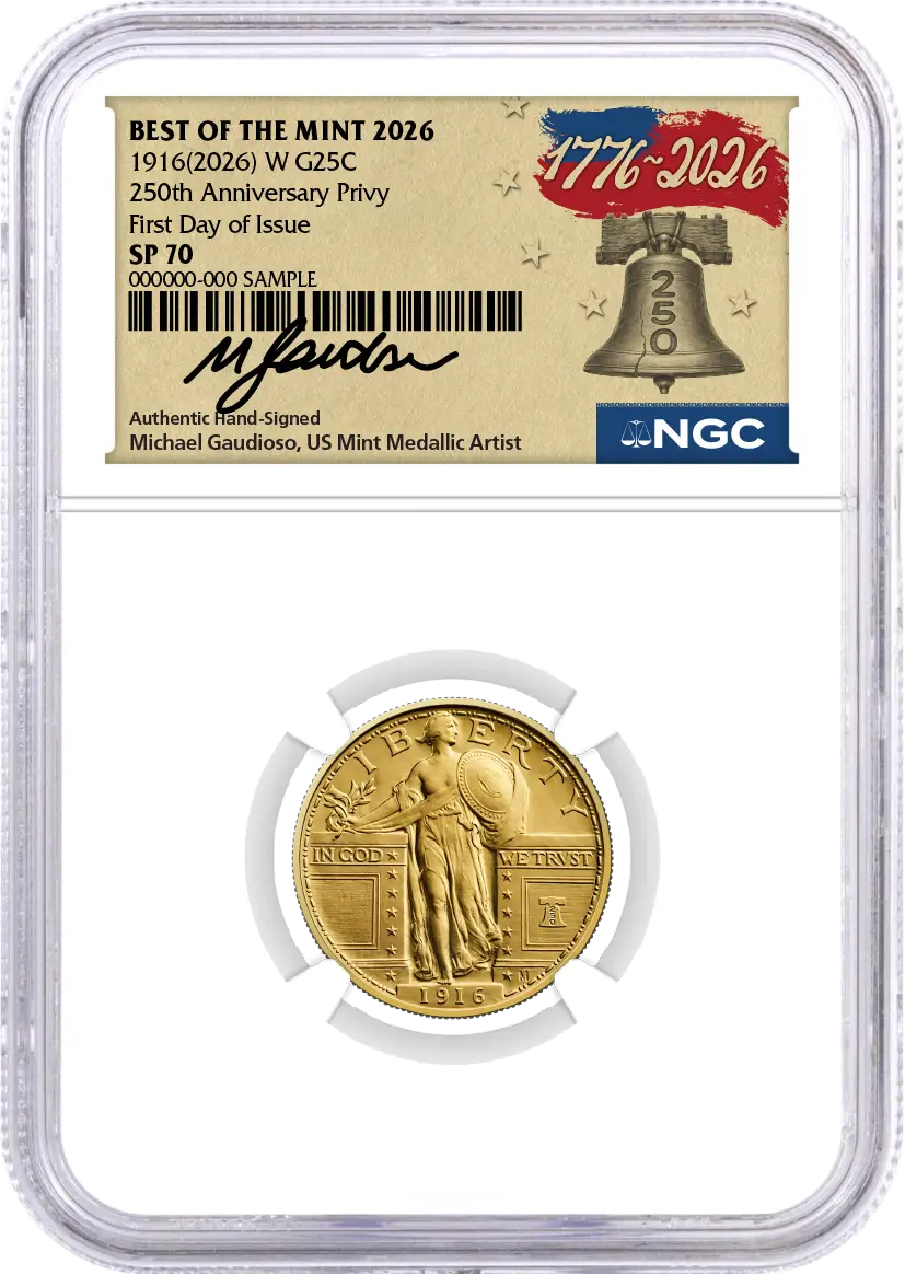 1916(2026) W 25C 24K Gold Standing Liberty Quarter with Liberty Bell Privy + Companion Silver Medal Best of the Mint NGC SP70 FDOI Gaudioso Signed 1776 Freedom Label with Bonus 1776 2-Coin Display Case