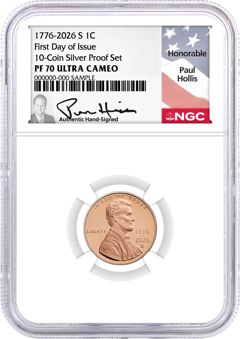 2026 S Semiquincentennial Silver Proof 10-Coin Set NGC PF70 UCAM First Day of Issue Hollis Signed with Coin Advisor 10-Slab Box