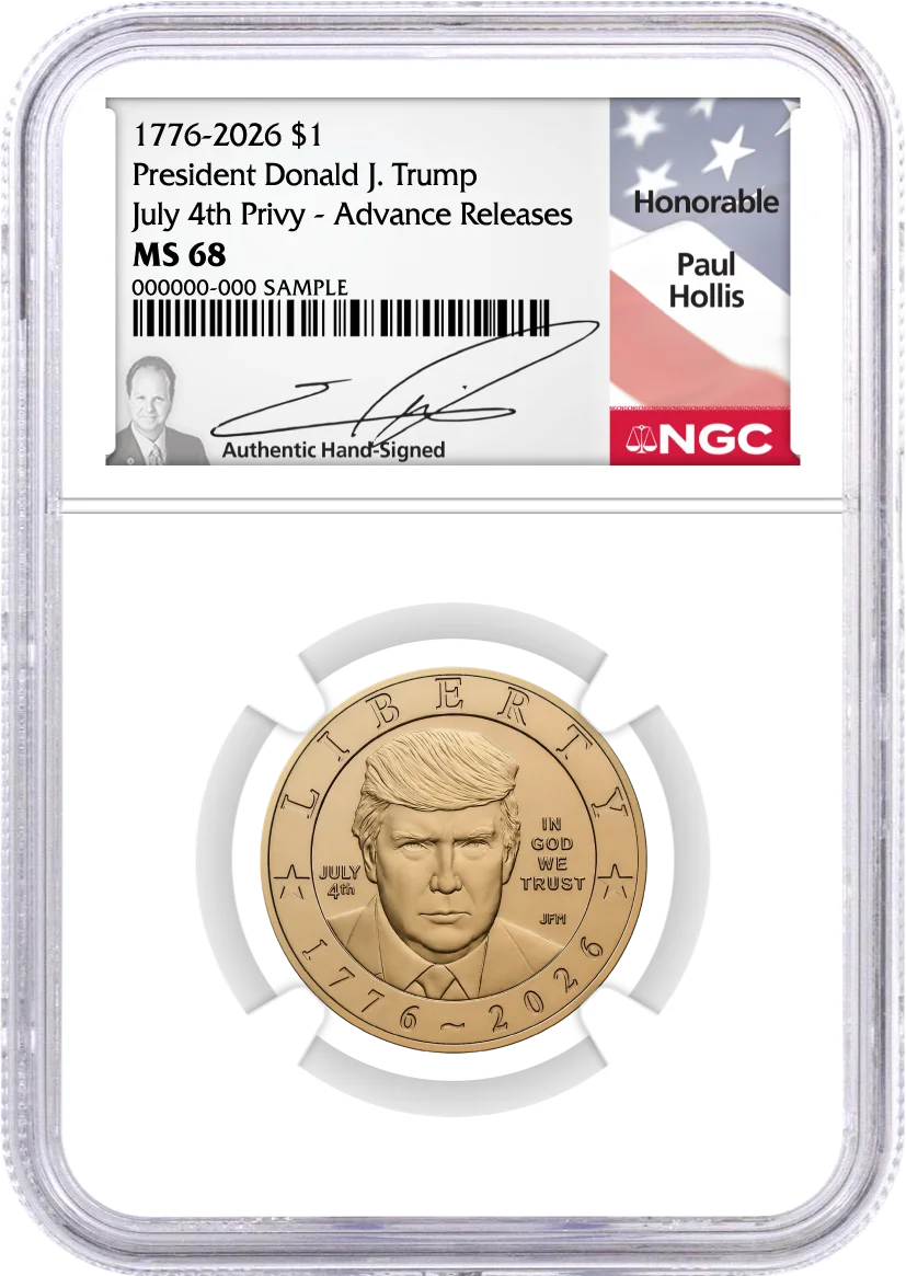 1776-2026 $1 Semiquincentennial Donald J. Trump July 4th Privy + Non Privy 2-Coin Set NGC MS68/MS68 Advance Releases Hollis Signed Flag Label with Bonus 1776 2-Coin Display Case