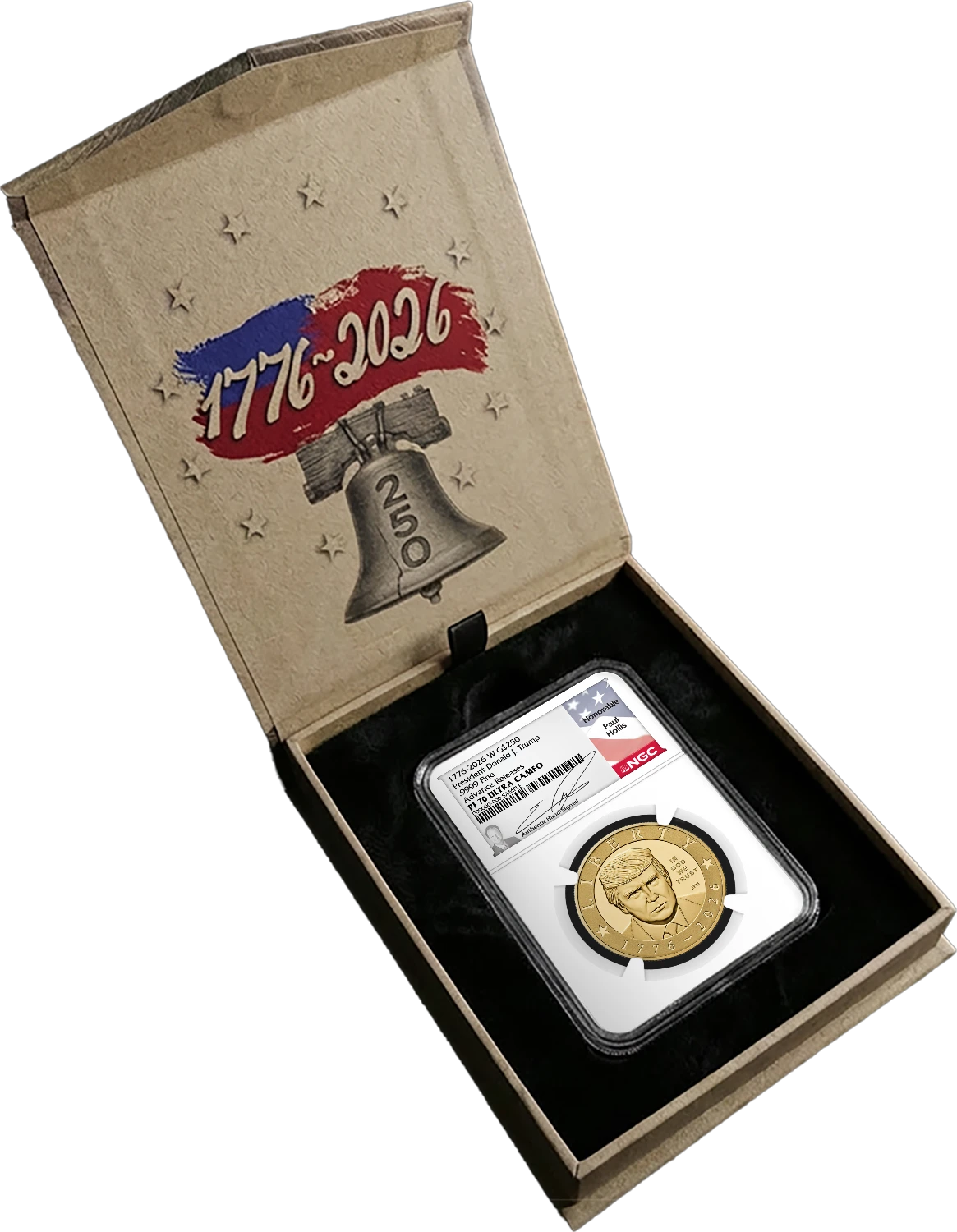 2026 W 24K Gold Proof Semiquincentennial Donald J. Trump NGC PF70 UCAM Advance Releases Hollis Signed Flag Label with Triple Bonus 1776 Display Case and MS66 Privy + 25-Coin Roll